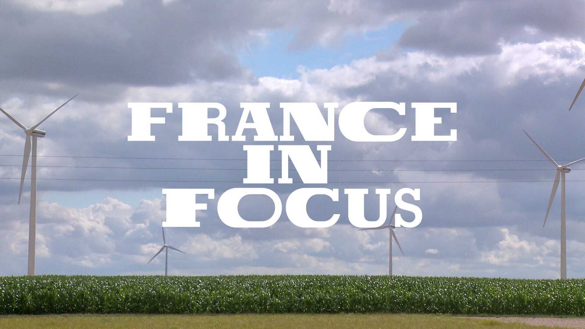 France in Focus Season 0 Episode 0 France In Focus