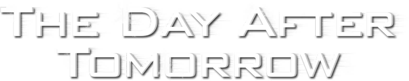 The Day After Tomorrow The Day After Tomorrow