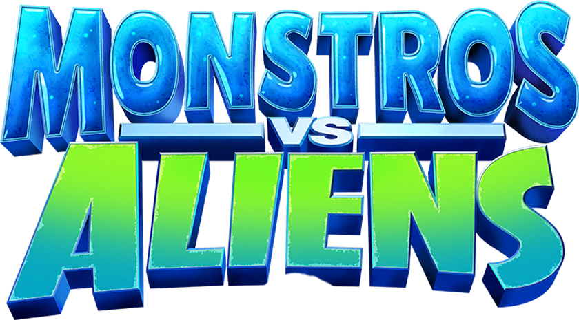 Monsters vs. Aliens Monsters vs. Aliens