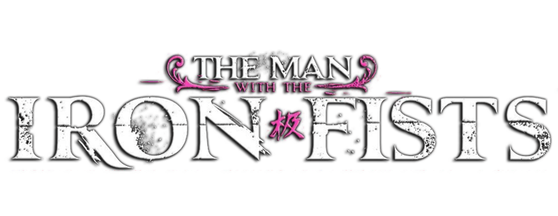 The Man With The Iron Fists