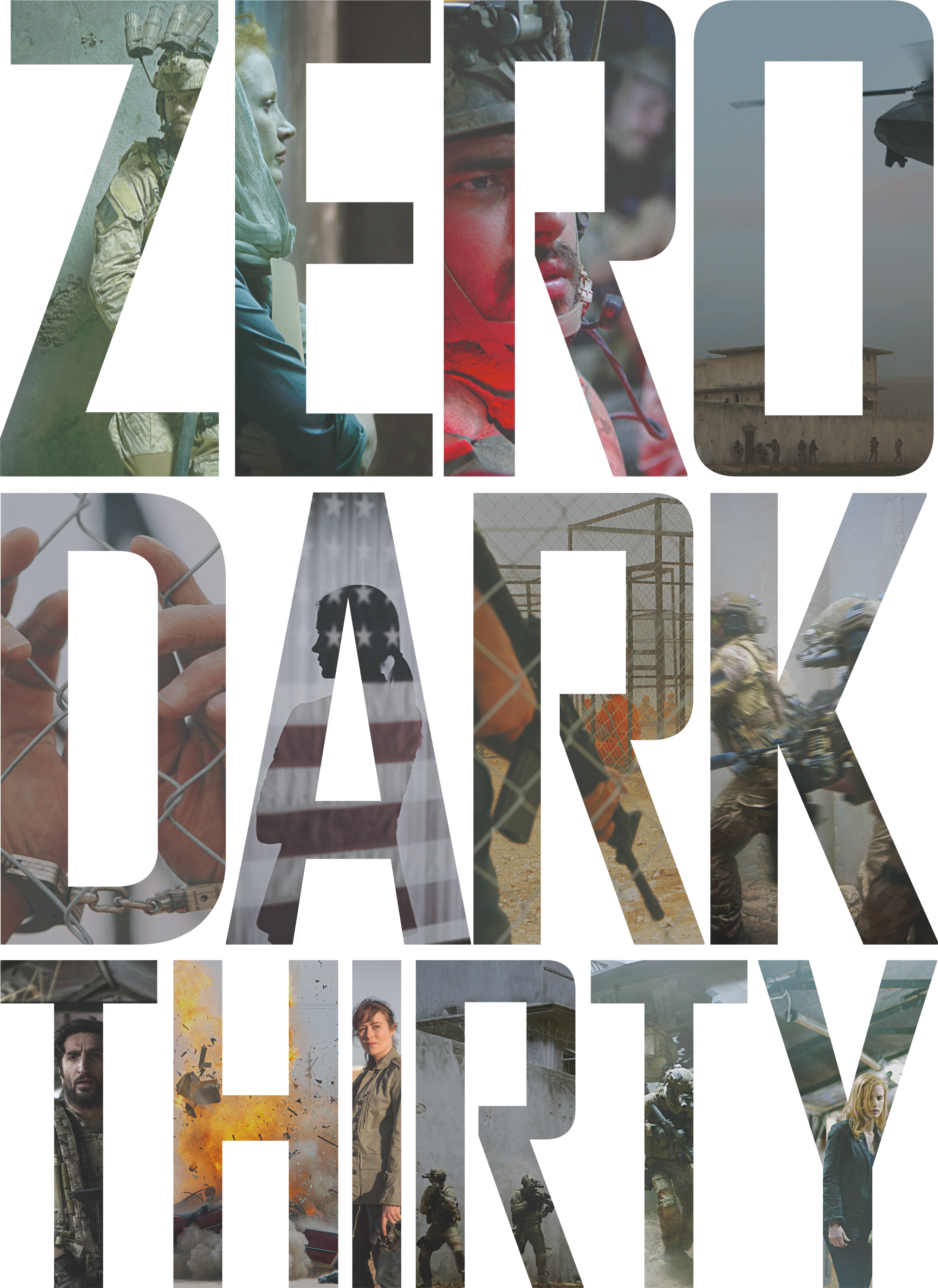Zero Dark Thirty Zero Dark Thirty