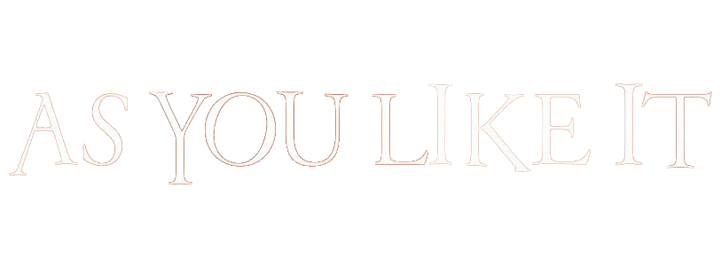 As You Like It