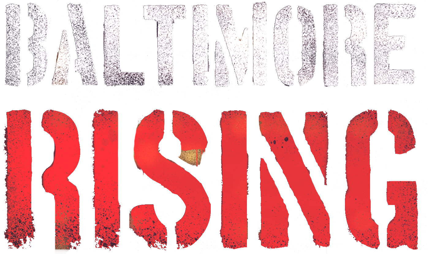 Baltimore Rising