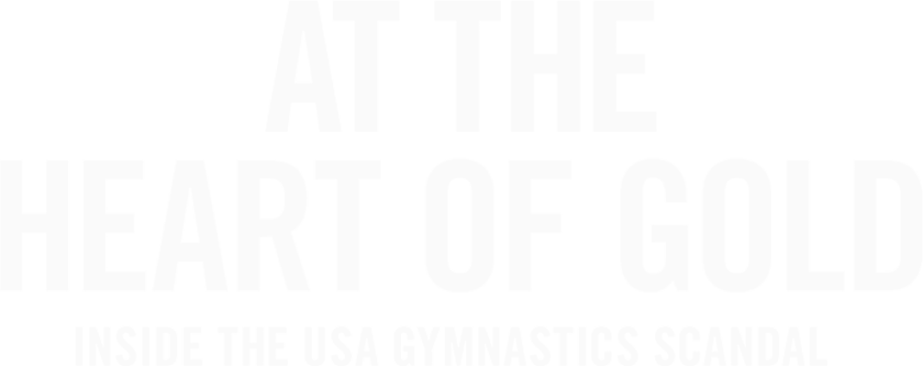 At The Heart Of Gold: Inside The USA Gymnastic...