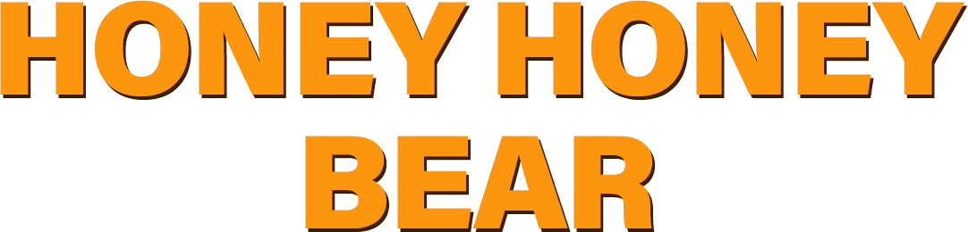 Honey Honey Bear Honey Honey Bear