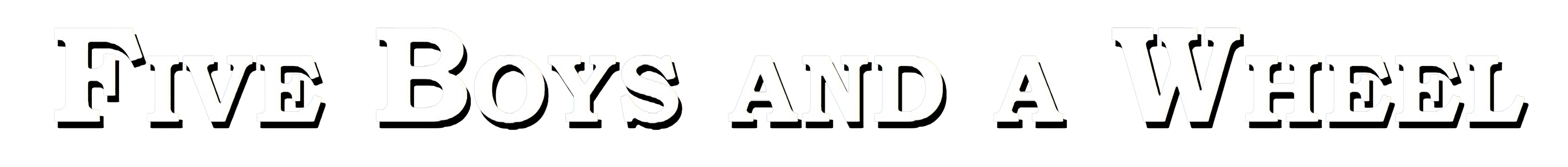 Five Boys And A Wheel