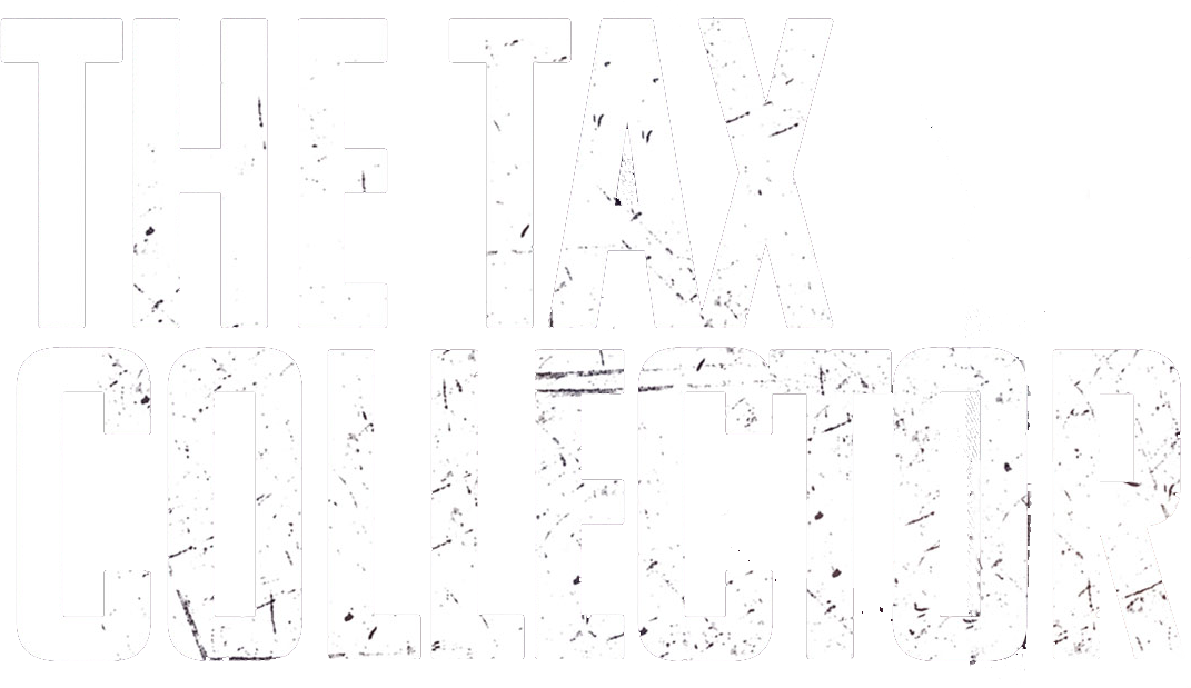 The Tax Collector