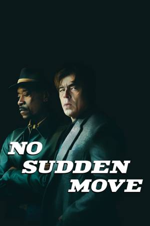 No Sudden Move