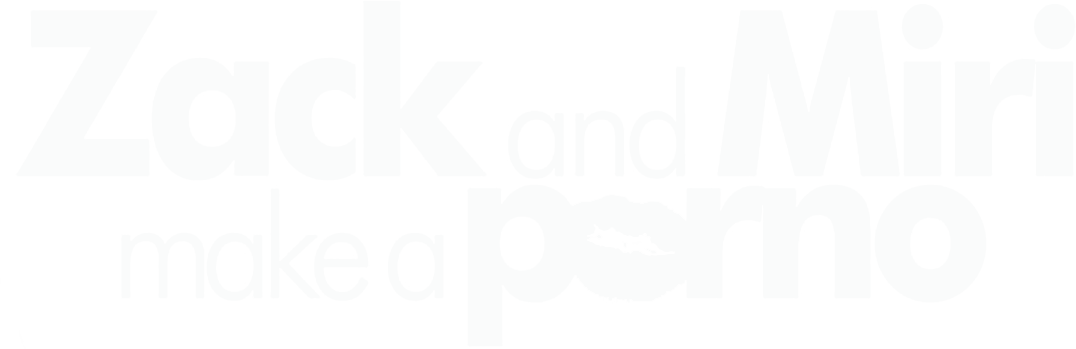 Zack And Miri Make A Porno