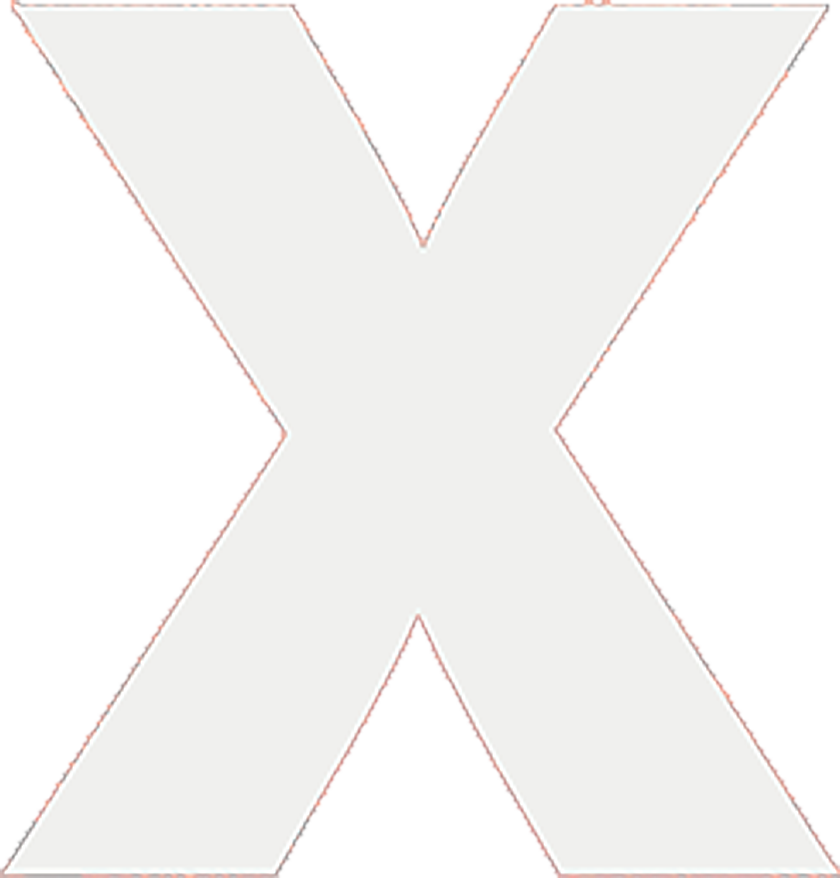 X X