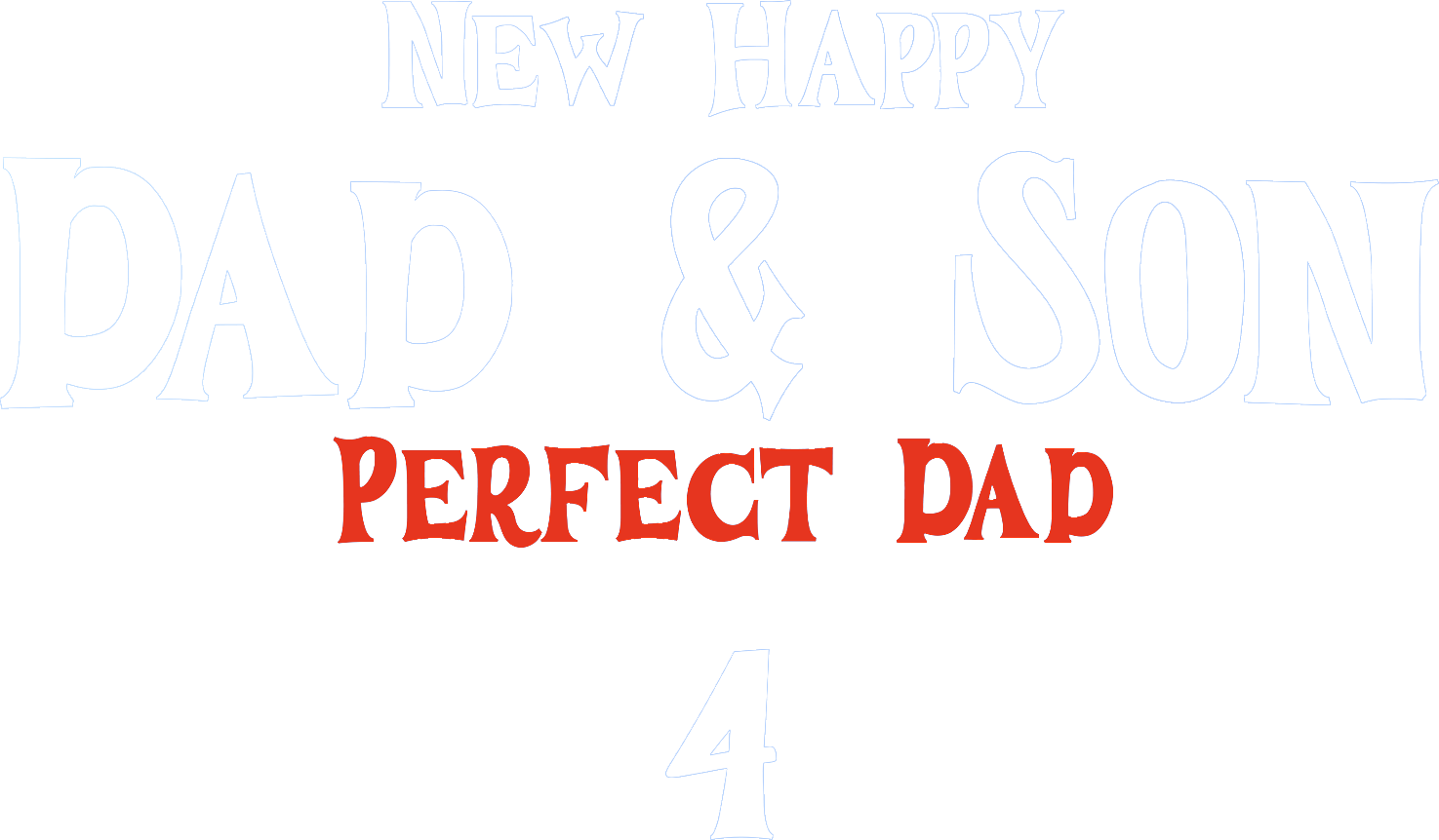 New Happy Dad and Son 4: Perfect Dad New Happy Dad and Son 4: Perfect Dad