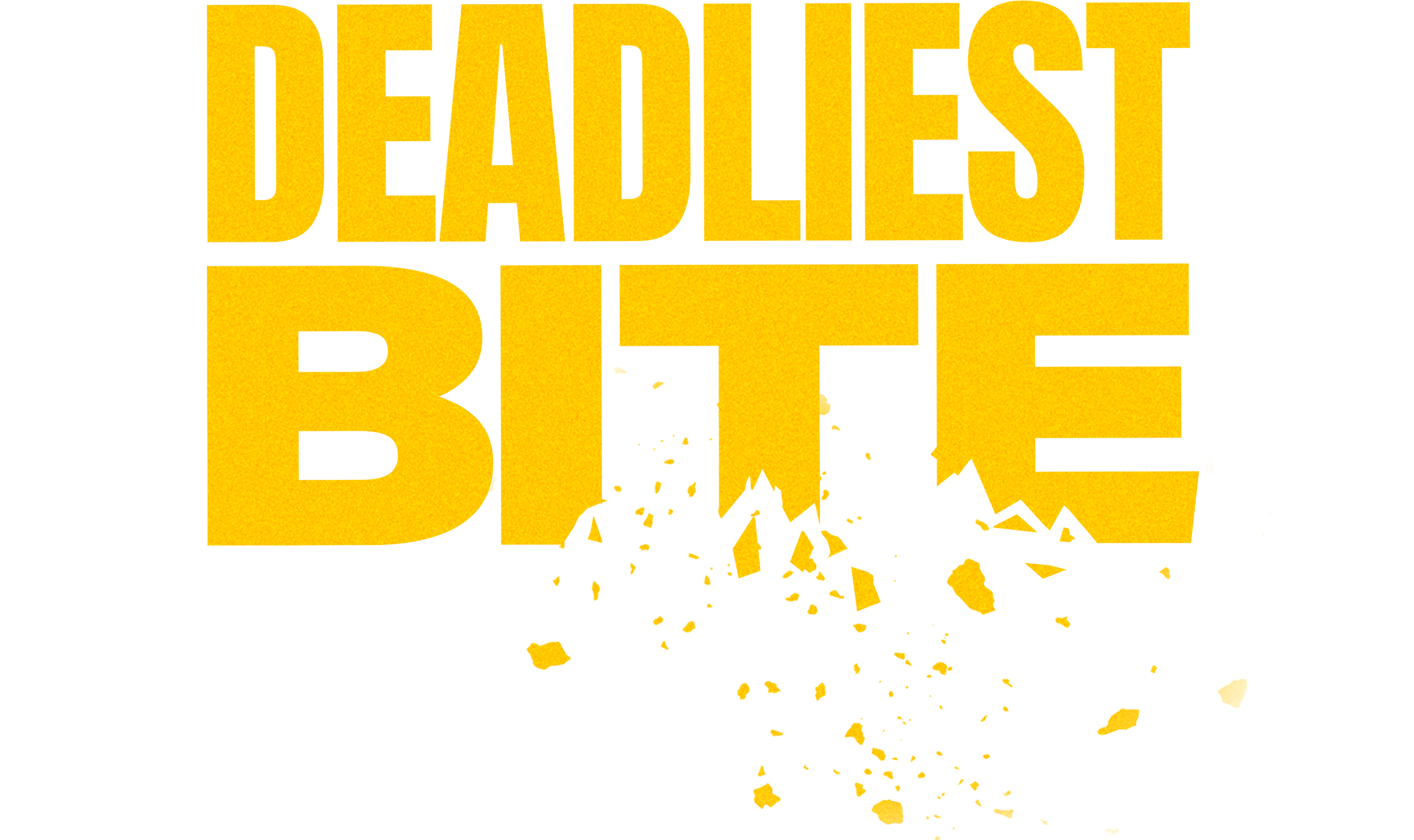 Deadliest Bite
