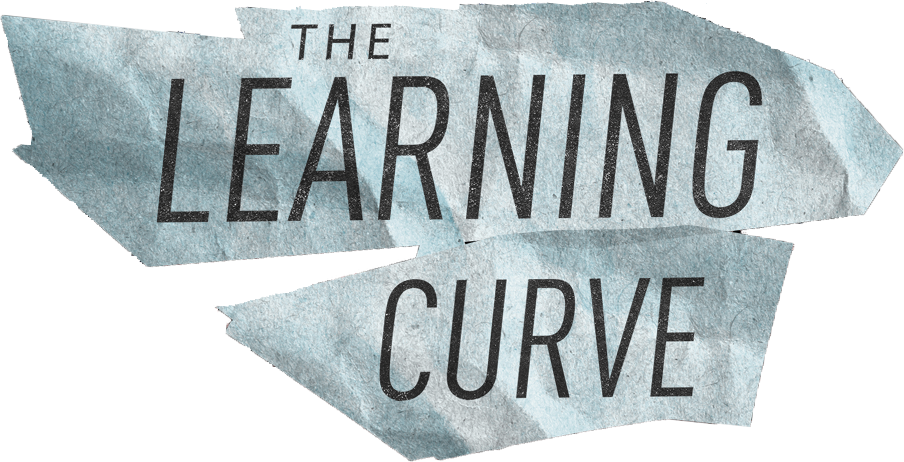 The Learning Curve