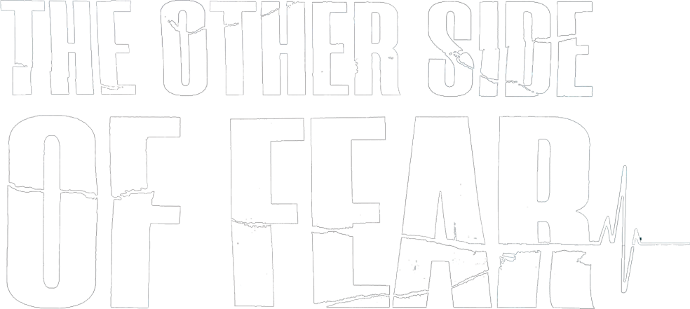 The Other Side Of Fear