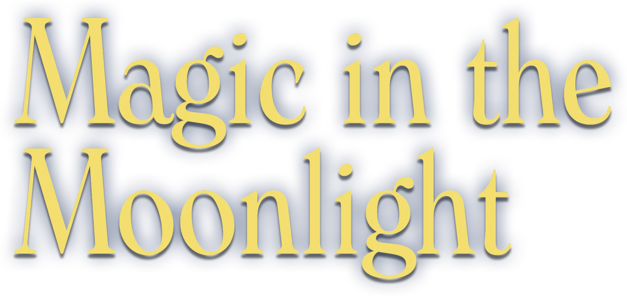 ماجيك إن ذا مونلايت