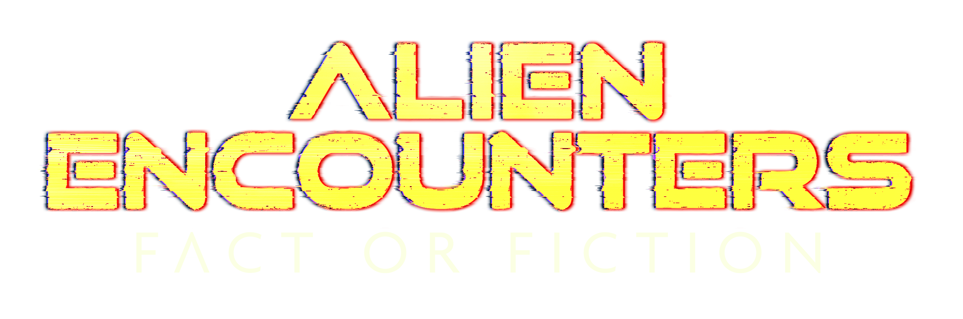 Alien Encounters: Fact or Fiction