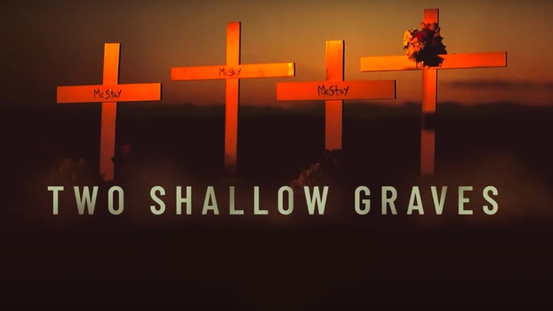 Two Shallow Graves