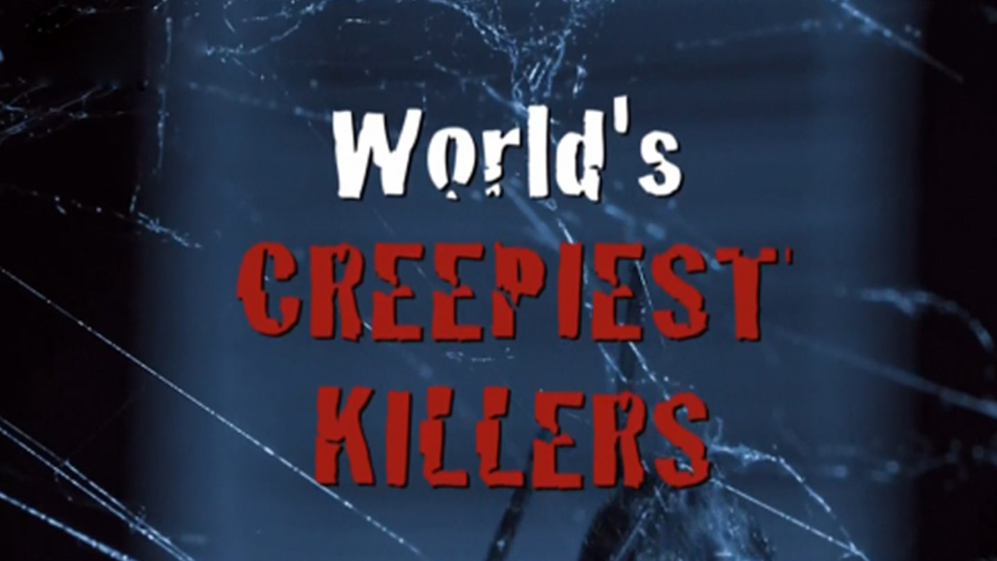 World's Creepiest Killers