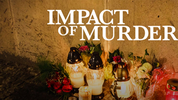 Impact of Murder