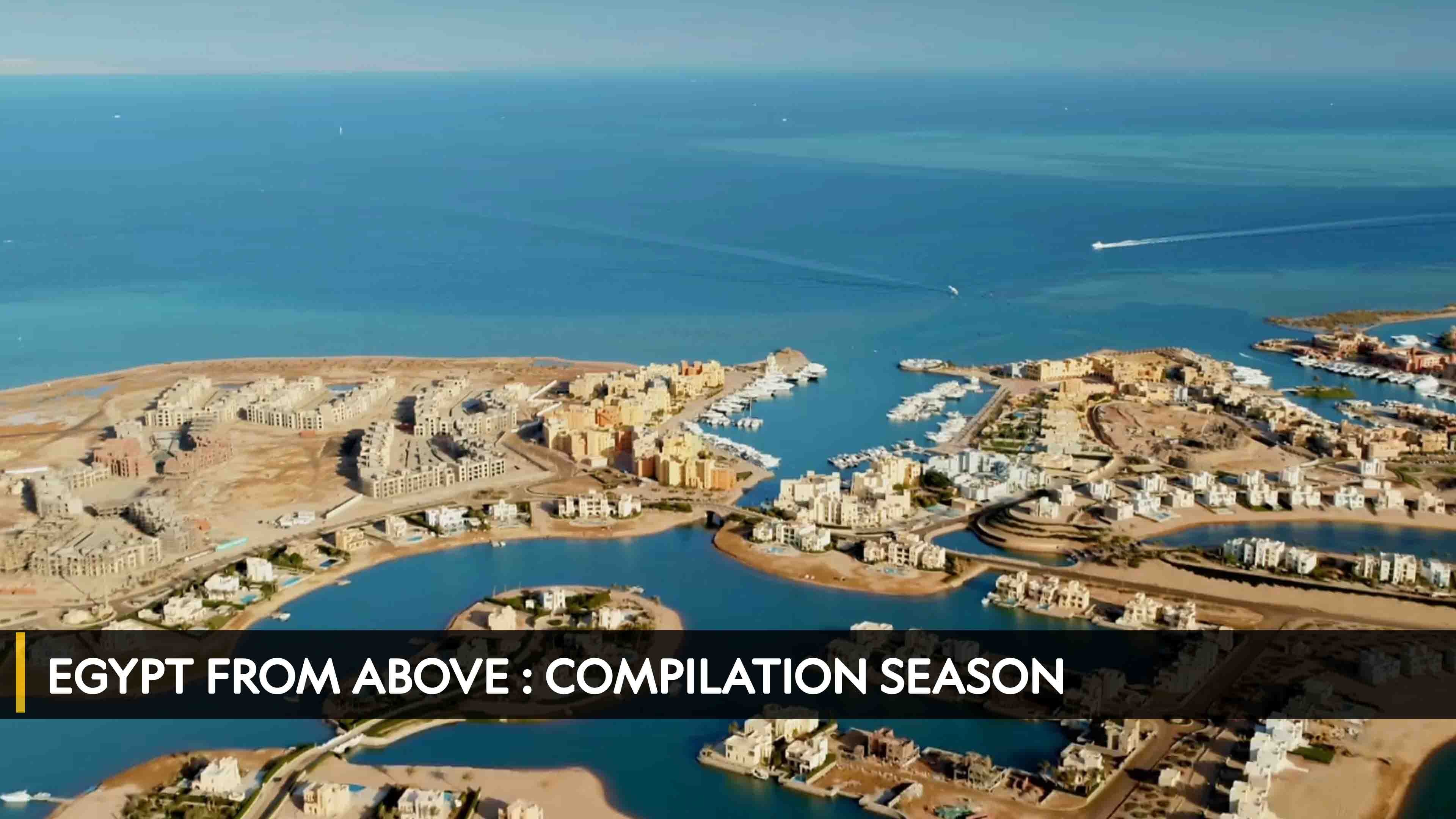 Egypt from Above : Compilation Season