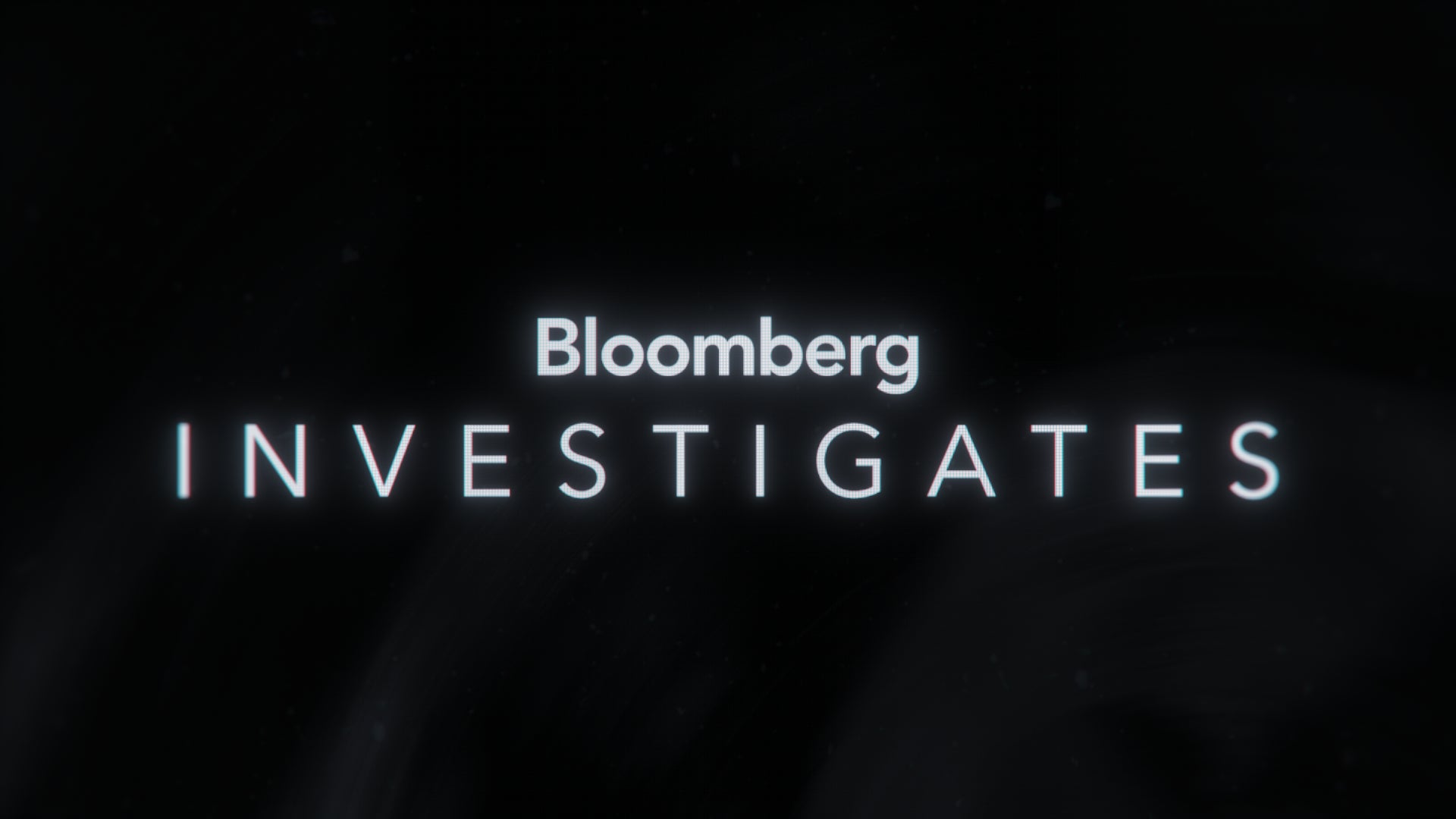 Bloomberg Investigates