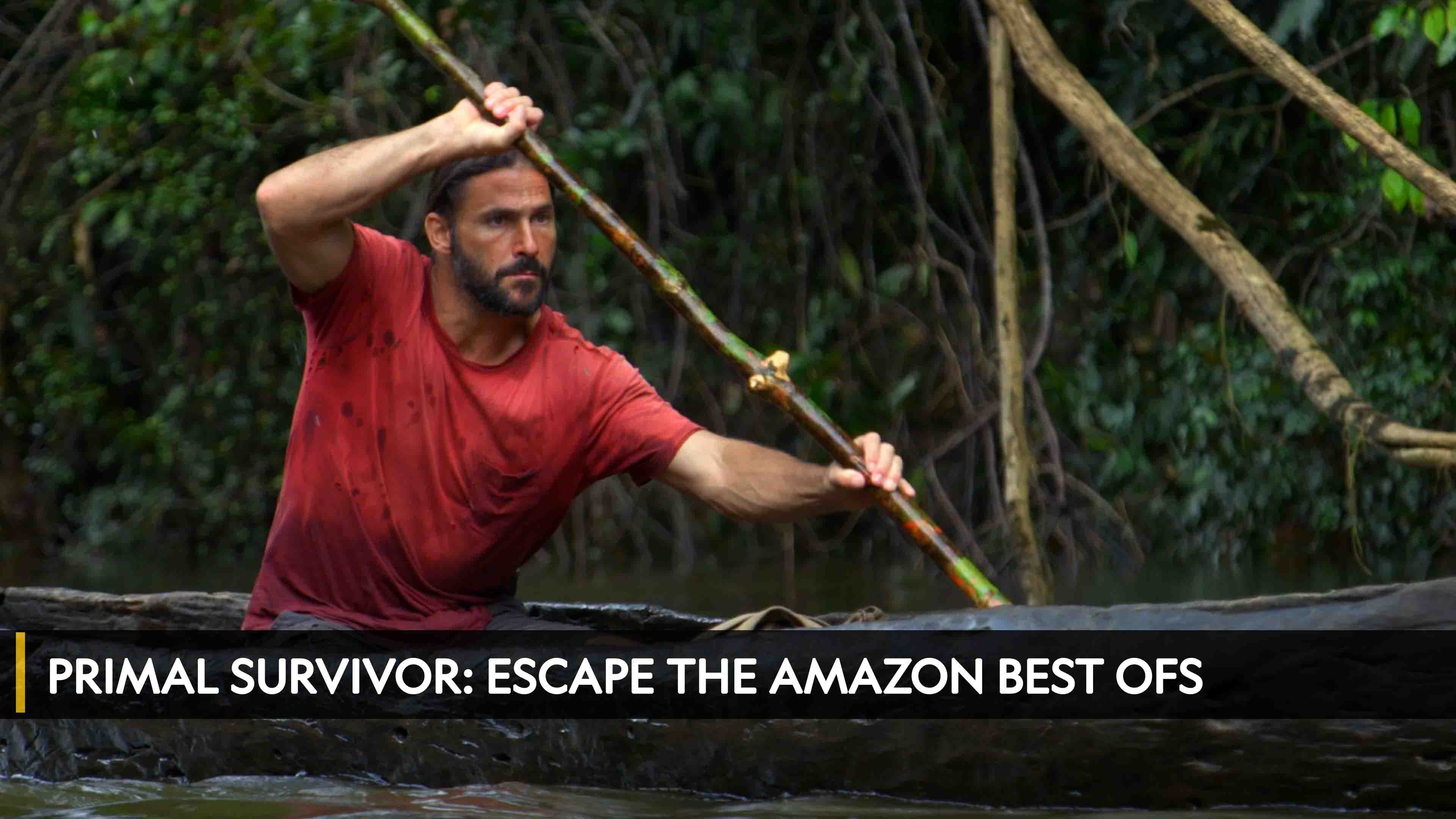 Primal Survivor: Escape the Amazon Best Ofs