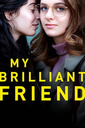 My Brilliant Friend