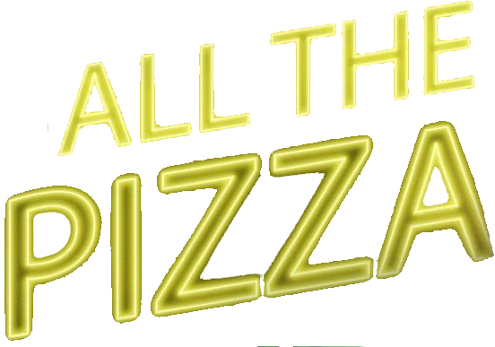 All The Pizza