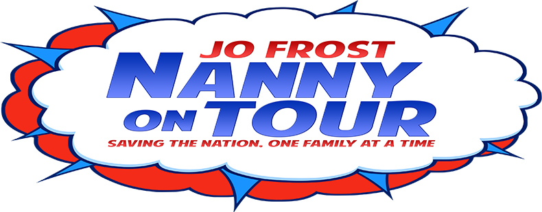 Jo Frost: Nanny On Tour