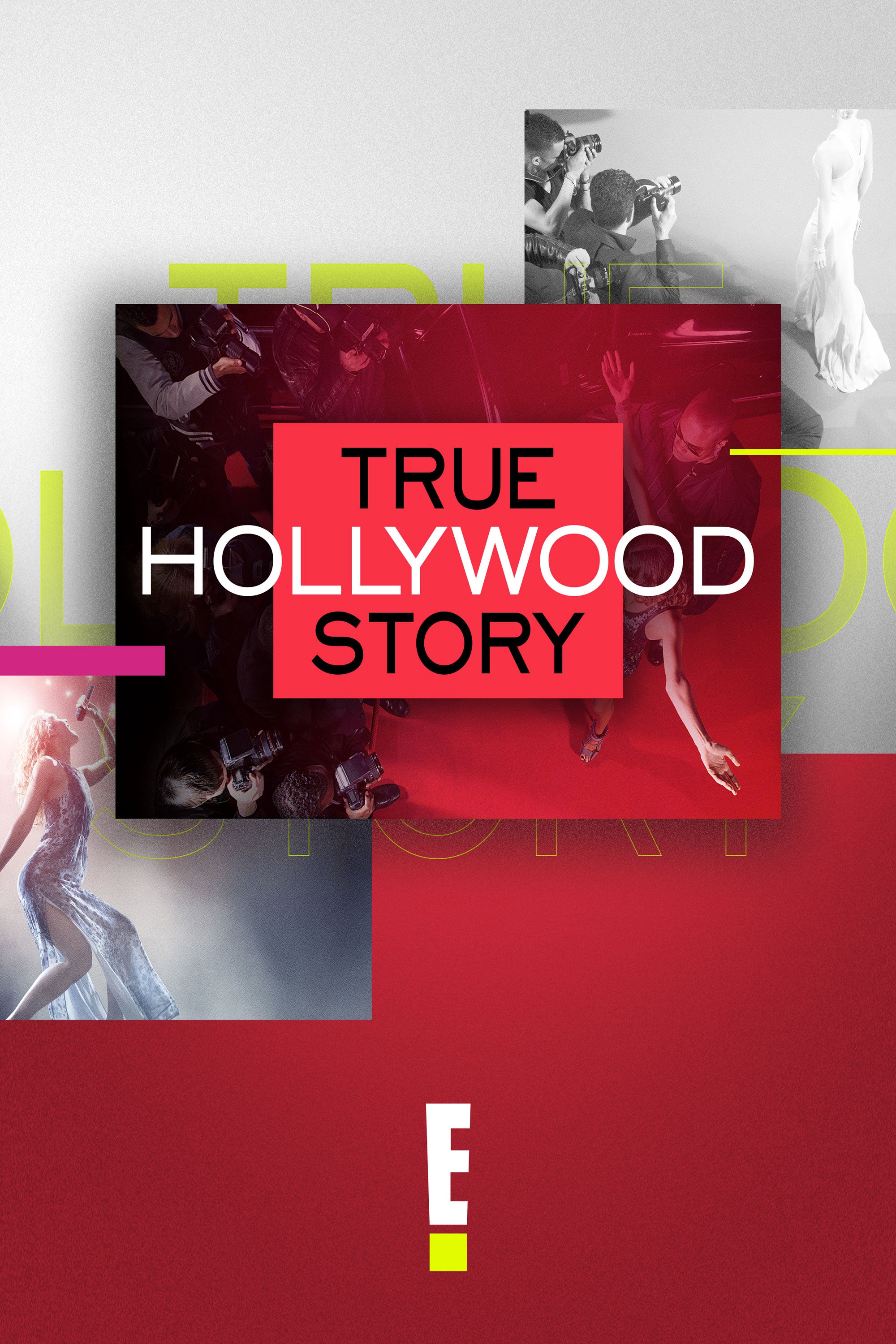 E! True Hollywood