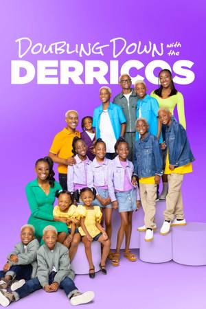 Doubling Down With The Derricos
