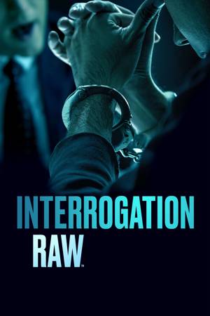Interrogation Raw