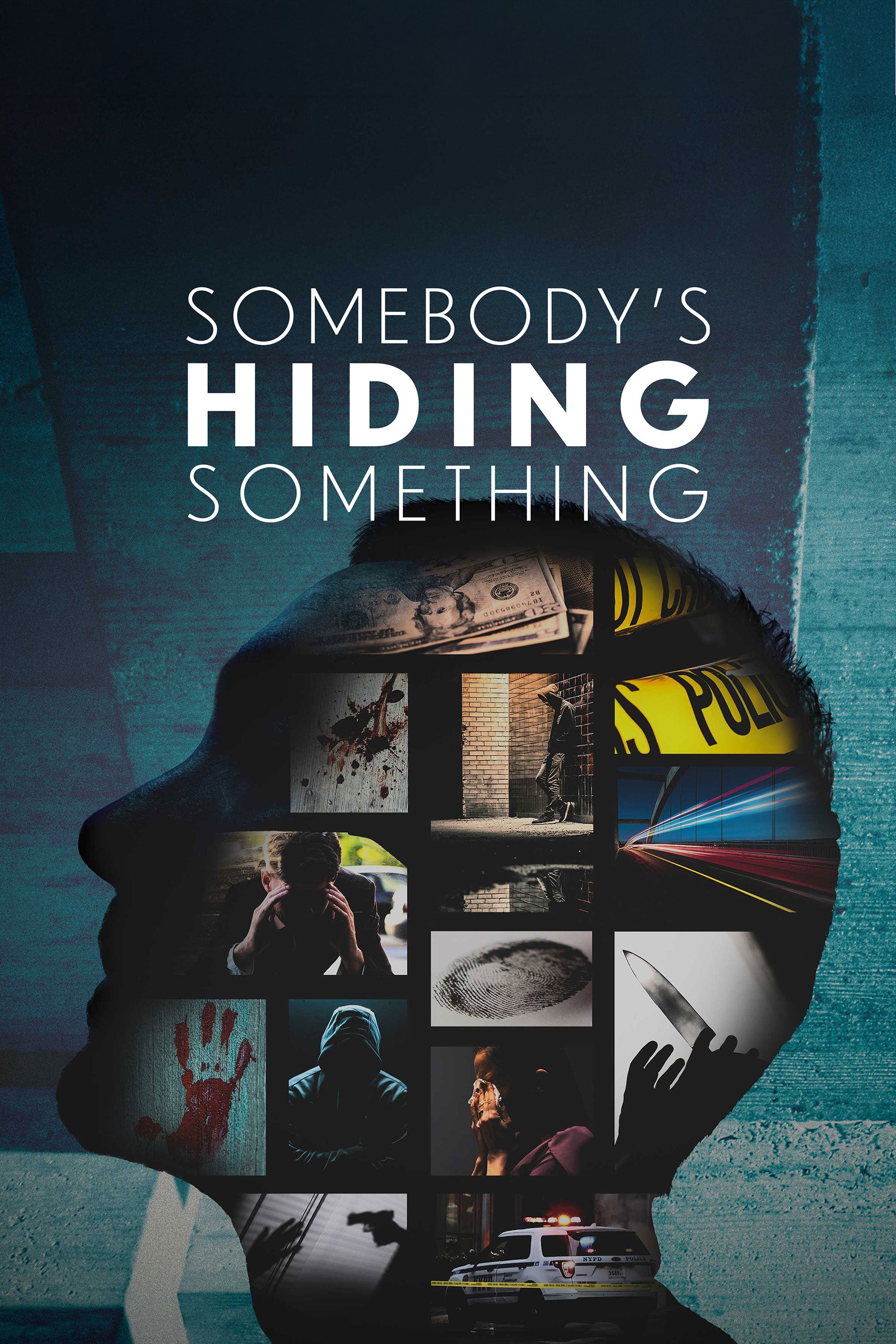 Somebody's Hiding Something