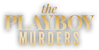 The Playboy Murders
