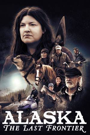 Alaska: The Last Frontier