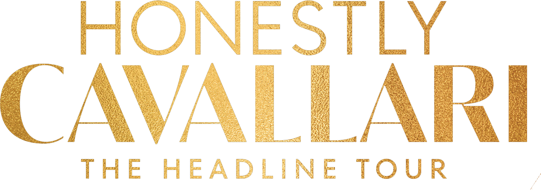 Honestly Cavallari: The Headline Tour