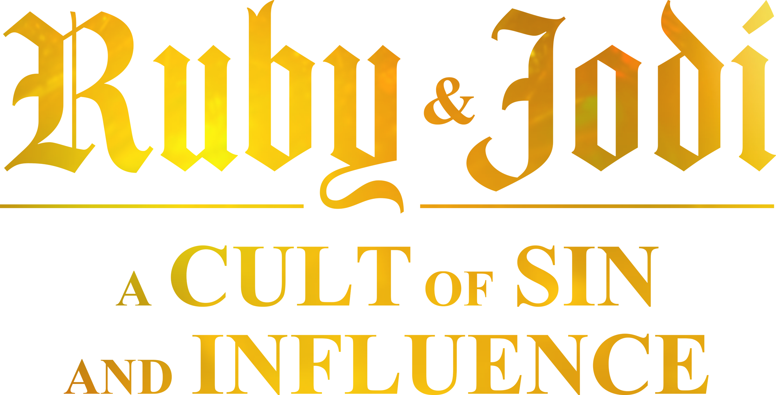 Ruby & Jodi: A Cult of Sin and Influence