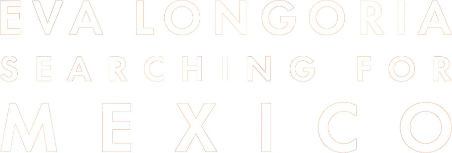 Eva Longoria: Searching for Mexico